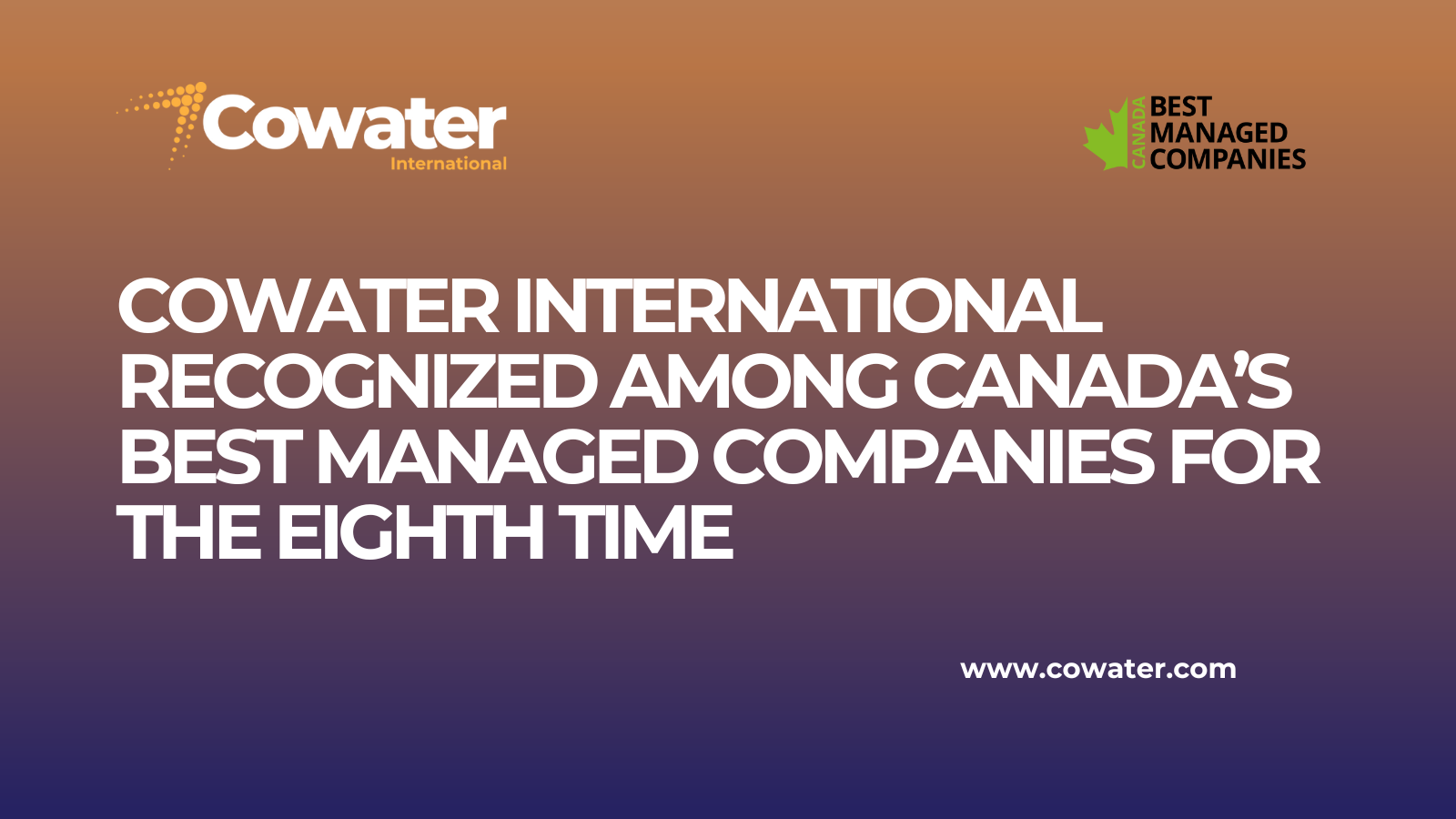 Cowater International recognized among Canada’s Best Managed Companies for the eighth time